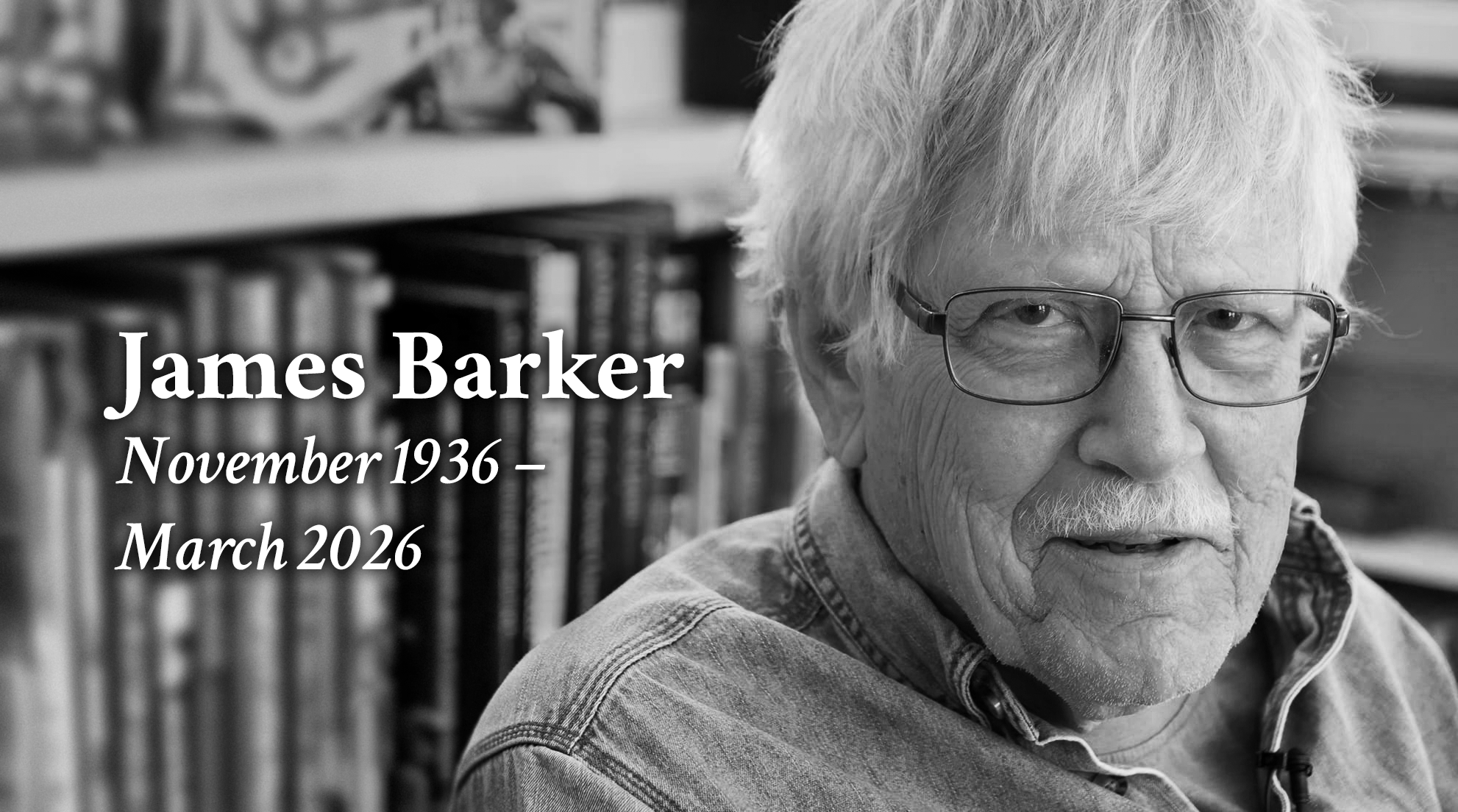 James Barker: November 1936 – March 2026